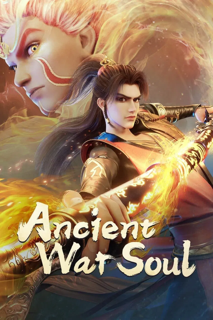 Ancient War Soul Episode 32